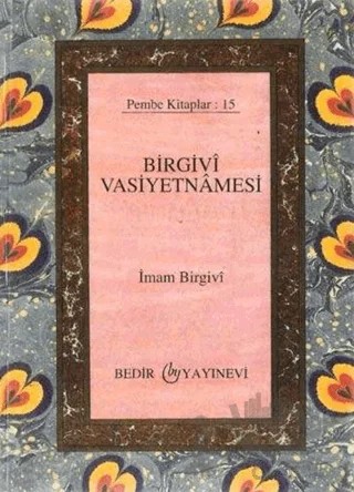 Birgivi Vasiyetnamesi – İmam Birgivi – Bedir Yayınları kitap kapağı