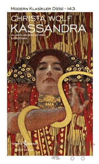 Kassandra (Şömizli) – Christa Wolf – İş Bankası Kültür Yayınları kitap kapağı