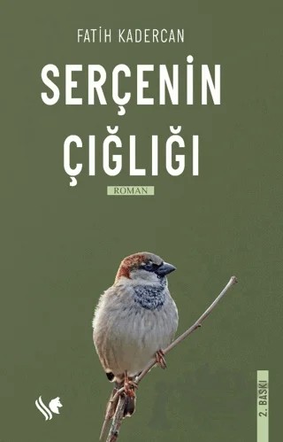 Serçenin Çığlığı – Fatih Kadercan – S.S International Publishing kitap kapağı
