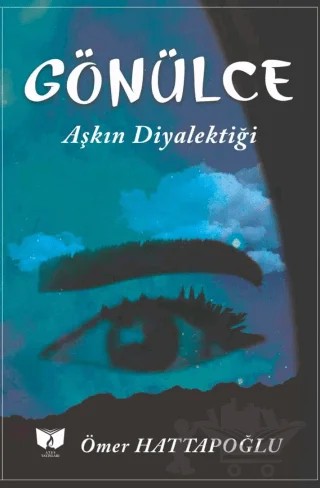 Gönülce – Ömer Hattapoğlu – Ateş Yayınları kitap kapağı
