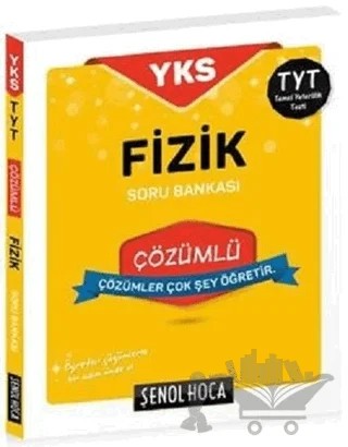 2018 YKS-TYT Fizik Çözümlü Soru Bankası – Kolektif – Şenol Hoca Yayınları kitap kapağı