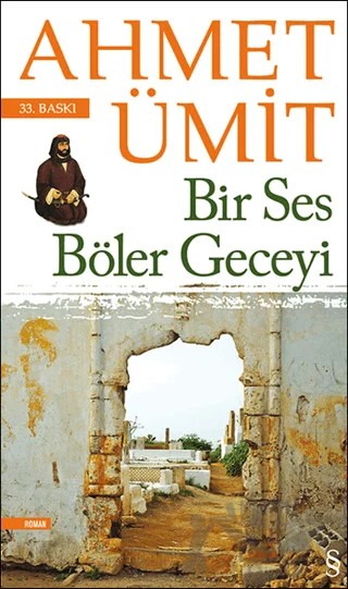 Bir Ses Böler Geceyi – Ahmet Ümit – Everest Yayınları kitap kapağı