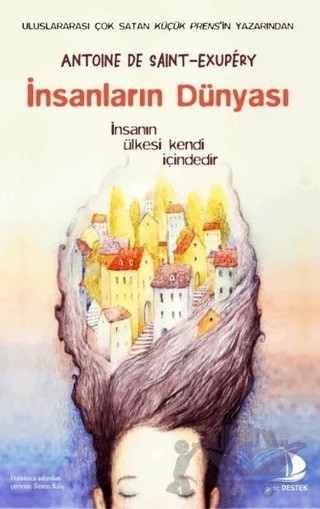 İnsanların Dünyası – Antoine de Saint-Exupery – Genç Destek kitap kapağı