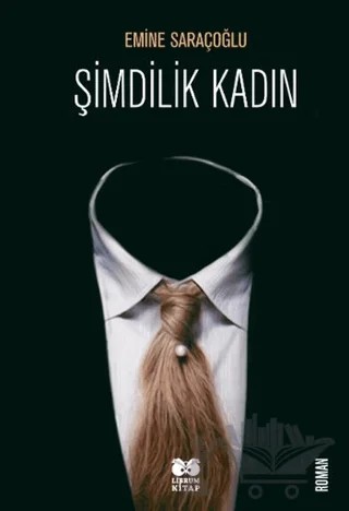Şimdilik Kadın – Emine Saraçoğlu – Librum Kitap kitap kapağı