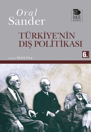 Türkiye'nin Dış Politikası – Oral Sander – İmge Kitabevi Yayınları kitap kapağı