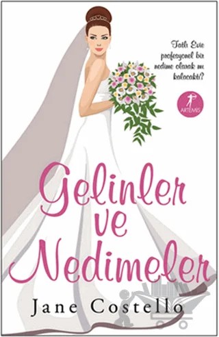 Gelinler ve Nedimeler – Jane Costello – Artemis Yayınları kitap kapağı