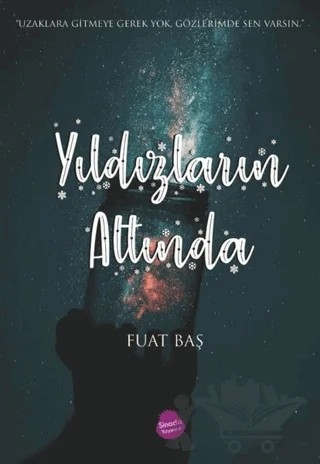 Yıldızların Altında – Fuat Baş – Sinada Kitap kitap kapağı