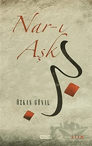 Nar-ı Aşk – Özkan Günal – Hoşgörü Yayınları kitap kapağı