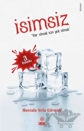 İsimsiz – Mustafa Sefa Güvenir – İBK - İz Bırakan Kalemler kitap kapağı