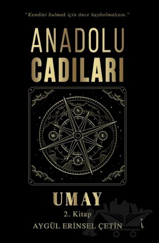 Anadolu Cadıları Umay – Aygül Erinsel Çetin – İkinci Adam Yayınları kitap kapağı