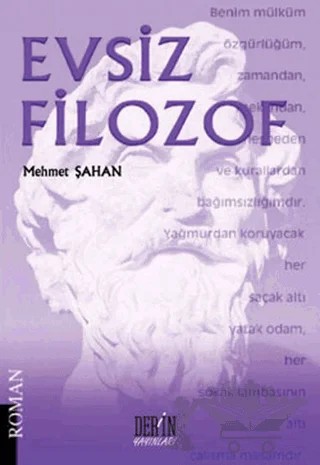 Evsiz Filozof – Mehmet Şahan – Derin Yayınları kitap kapağı