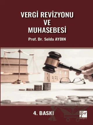 Vergi Revizyonu ve Muhasebesi – Selda Aydın – Gazi Kitabevi kitap kapağı