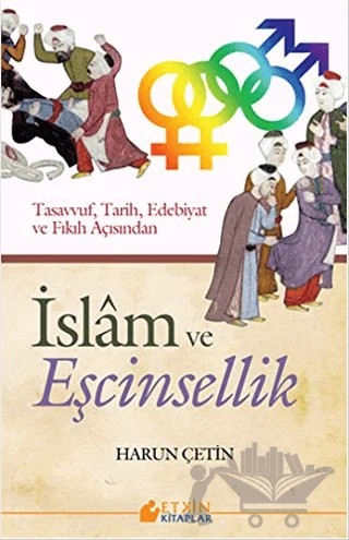 İslam ve Eşcinsellik – Harun Çetin – Etkin Kitaplar kitap kapağı