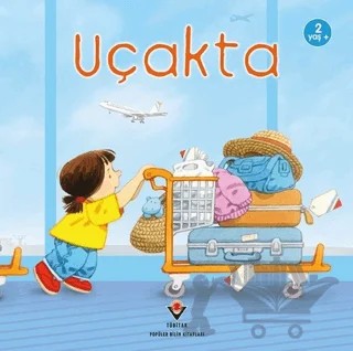 Uçakta – Anne Civardi, Stephen Cartwright – TÜBİTAK Yayınları kitap kapağı