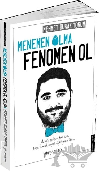 Menemen Olma, Fenomen Ol – Mehmet Burak Torun – Placebo Yayınları kitap kapağı