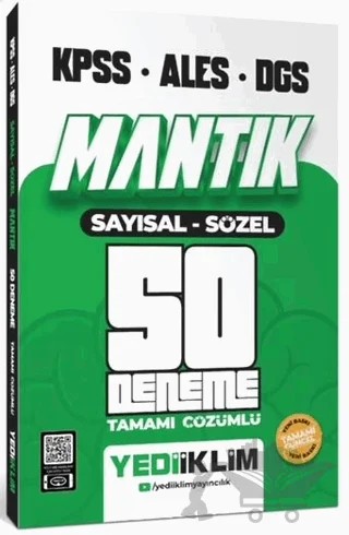 2025 KPSS - ALES - DGS Mantık Sayısal Sözel Tamamı Çözümlü 50 Deneme – Kolektif – Yediiklim Yayınları kitap kapağı