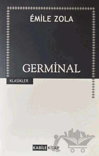 Germinal – Emile Zola – Kabile Kitap kitap kapağı