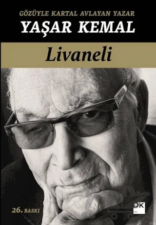 Gözüyle Kartal Avlayan Yazar - Yaşar Kemal – Zülfü Livaneli – Doğan Kitap kitap kapağı