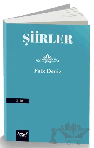 Şiirler – Faik Deniz – Harf Eğitim Yayıncılık kitap kapağı