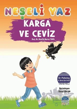 Karga ve Ceviz - Neşeli Yaz – Nazife Burcu Takıl – Martı Çocuk Yayınları kitap kapağı