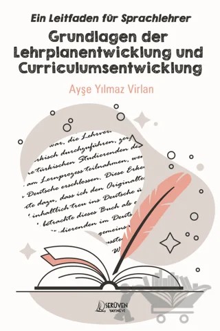 Ein Leitfaden für Sprachlehrer Grundlagen der Lehrplanentwicklung und Curriculumsentwicklung – Ayşe Yılmaz Virlan – Serüven Yayınevi kitap kapağı