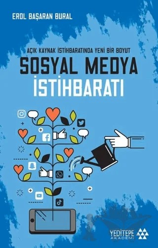 Sosyal Medya İstihbaratı – Erol Başaran Bural – Yeditepe Akademi kitap kapağı