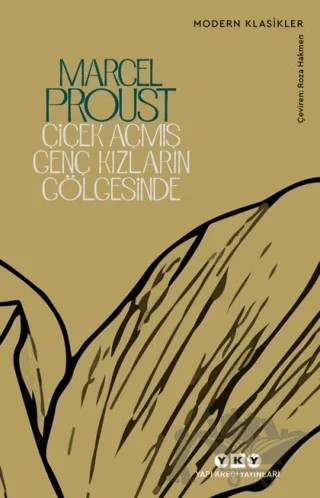 Çiçek Açmış Genç Kızların Gölgesinde – Marcel Proust – Yapı Kredi Yayınları kitap kapağı