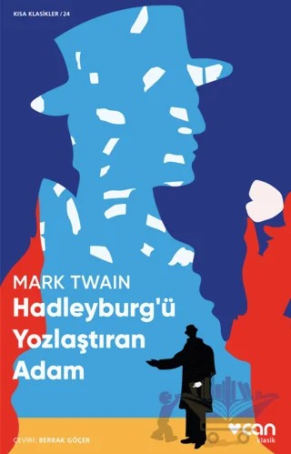 Hadleyburg'ü Yozlaştıran Adam – Mark Twaın – Can Yayınları kitap kapağı