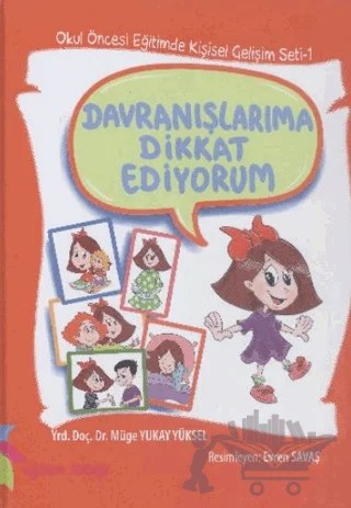 Davranışlarıma Dikkat Ediyorum – Müge Yukay Yüksel – Eğiten Kitap kitap kapağı