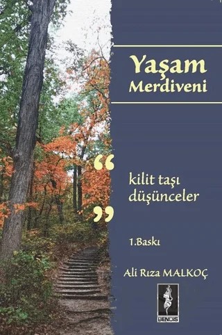 Yaşam Merdiveni – Ali Rıza Malkoç – Bendis Yayıncılık kitap kapağı