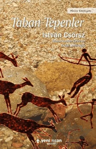 Taban Tepenler – Istvan Csörsz – Yeni İnsan Yayınevi kitap kapağı