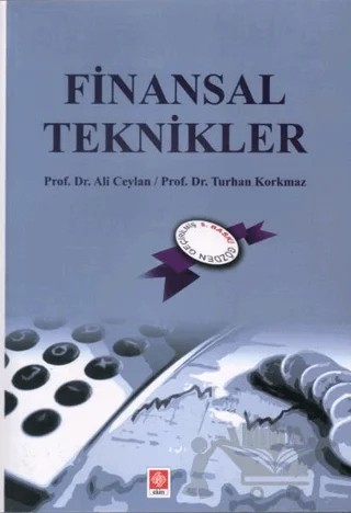 Finansal Teknikler – Ali Ceylan, Turhan Korkmaz – Ekin Basım Yayın kitap kapağı