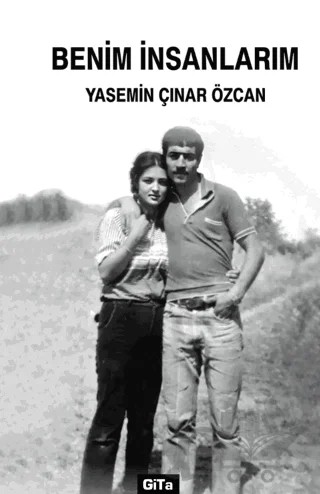 Benim İnsanlarım – Yasemin Çınar Özcan – Gita Yayınları kitap kapağı