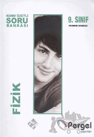 Pergel 9. Sınıf Fizik Konu Özetli Soru Bankası – Kolektif – Pergel Yayınları kitap kapağı