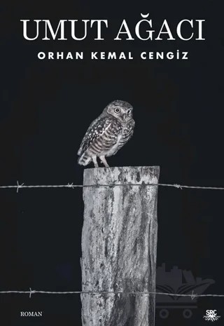 Umut Ağacı – Orhan Kemal Cengiz – SRC Kitap kitap kapağı