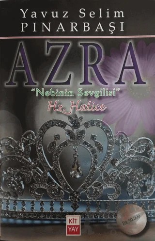 Azra - Nebinin Sevgilisi – Yavuz Selim Pınarbaşı – Kityay kitap kapağı