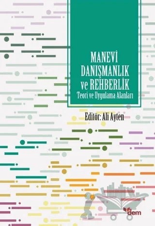 Manevi Danışmanlık ve Rehberlik – Ali Ayten – Dem Yayınları kitap kapağı