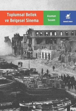 Toplumsal Bellek ve Belgesel Sinema – Asuman Susam – Ayrıntı Yayınları kitap kapağı