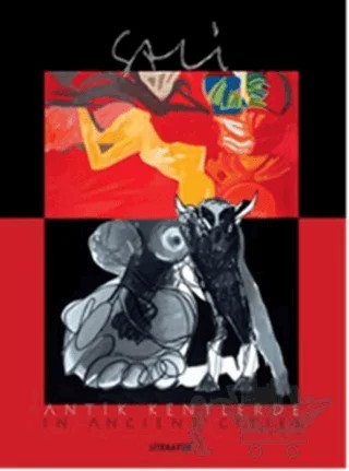 Sali Antik Kentlerde / Sali in Ancient Cities – Ataol Behramoğlu, Matthew L. Whitaker, Mehmet Ergüven, Sali Turan, Selçuk Altun – Literatür Yayıncılık kitap kapağı