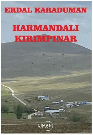 Harmandalı- Kırımpınar – Erdal Karaduman – Liman Yayınevi kitap kapağı