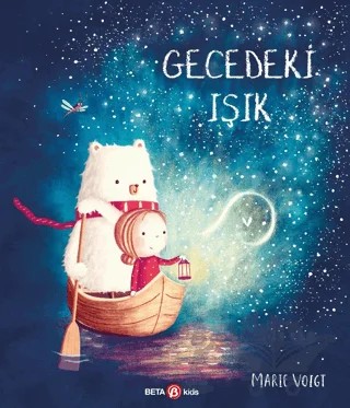 Gecedeki Işık – Marie Voigt – Beta Kids kitap kapağı