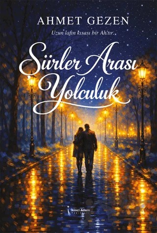 Şiirler Arası Yolculuk – Ahmet Gezen – İkinci Adam Yayınları kitap kapağı
