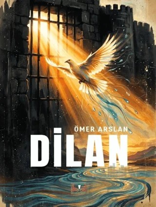 Dilan – Ömer Arslan – Sidar Yayınları kitap kapağı