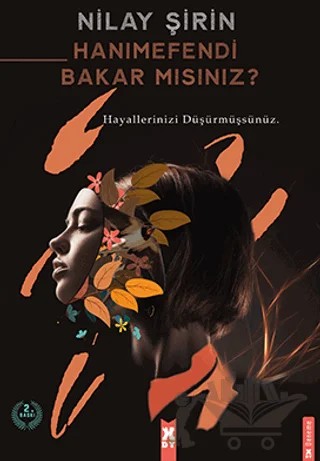 Hanımefendi Bakar Mısınız? – Nilay Şirin – X10 Kitap kitap kapağı