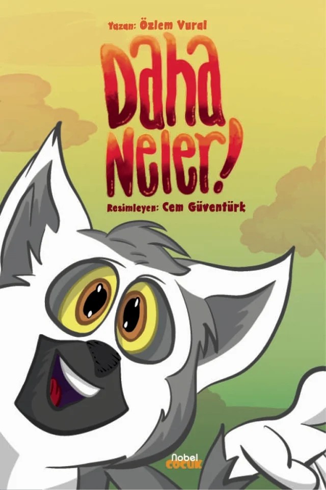 Daha Neler – Özlem Vural – Nobel Çocuk kitap kapağı