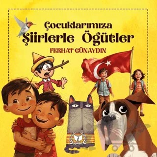 Çocuklarımıza Şiirlerle Öğütler – Ferhat Günaydın – Ateş Yayınları kitap kapağı