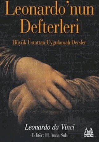 Leonardo’nun Defterleri – Leonardo Da Vinci – Arkadaş Yayınları kitap kapağı