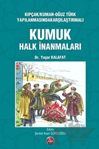 Kumuk Halk İnanmaları – Yaşar Kalafat – ASAM Yayınları kitap kapağı