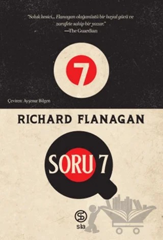 Soru 7 – RICHARD FLANAGAN – Sia Kitap kitap kapağı