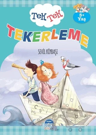 Tek Tek Tekerleme – Sevil Köybaşı – Martı Çocuk Yayınları kitap kapağı